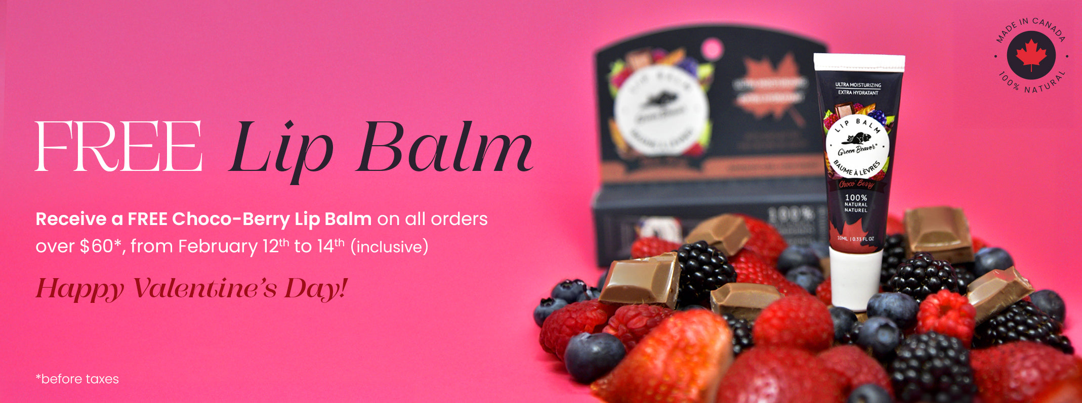 Green Beaver's Valentine's Day offer of a free Choco-Berry Lip Balm with purchase on a banner, showing the lip balm with berries and chocolate.